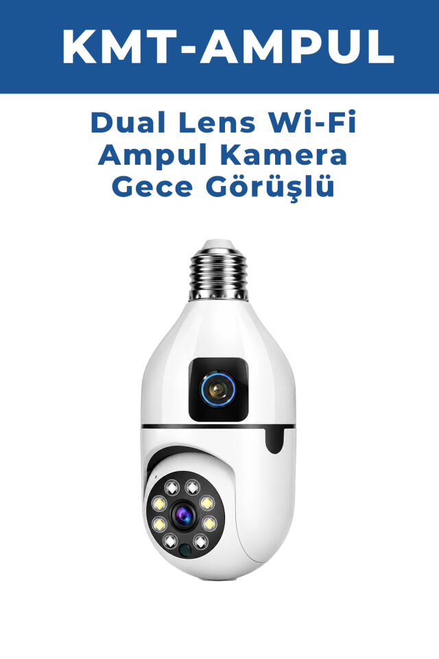 KMT-AMPUL 1080P Dual Lens WiFi Ampul Kamera Gece Görüşlü Kayıtlı Akıllı Güvenlik Kamerası